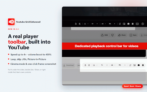 Youtube Grid Enhanced :: Control YouTube's grid, hide Shorts & clutter, and add a full player toolbar: speed, volume boost, cinema mode, PiP and more.