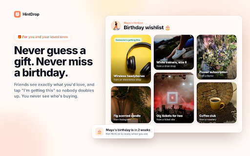 HintDrop: Gift Wishlist from Any Shop :: Drop a hint from any shop website. Save gift ideas for you, for them, or together. Free.