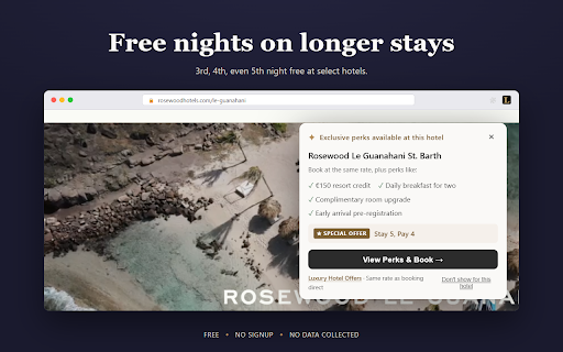 Luxury Hotel Offers :: Get notified when a hotel you're browsing has exclusive perks: breakfast, upgrades, and credits, at the same rate as booking direct.