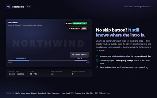 Smart Skip v2 :: Auto-skip intros, recaps, credits and ads on streaming platforms — powered by on-device AI (Gemini Nano).