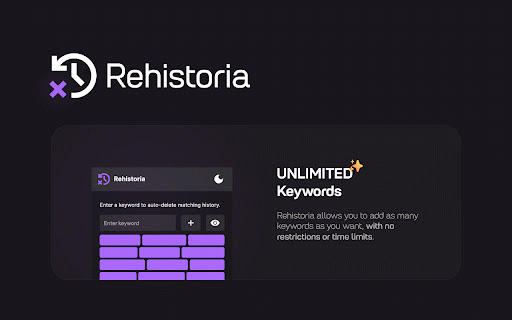 Rehistoria: Auto-Delete History by Keywords :: Automatically delete browsing history based on keywords detected in page titles or URLs.