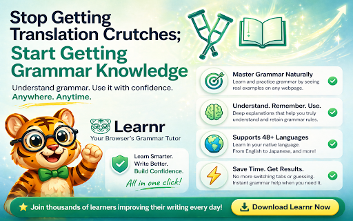 Learnr AI: Language Learning & Grammar Rules Practice on Any Website Today :: Turn any website into a language lesson in one click. Explains grammar rules for your selected text in any language with AI.
