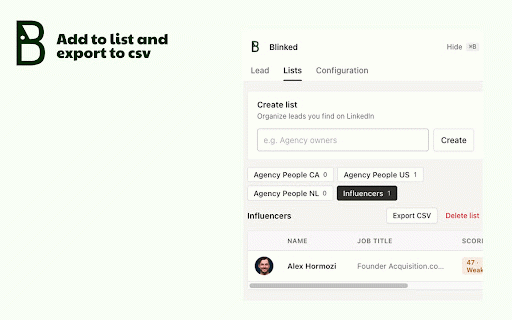 Blinked - LinkedIn Outreach :: LinkedIn outreach extension to score leads, send personalized connection notes, insert follow-up messages, and manage prospect lists