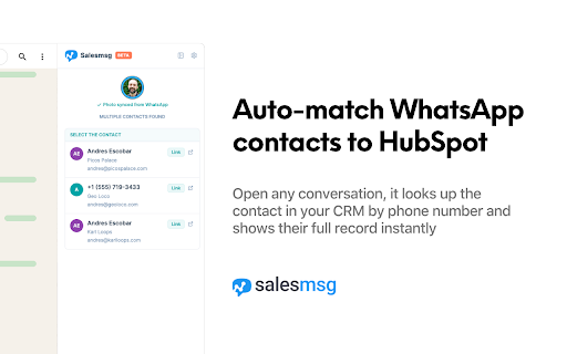 WhatsApp for HubSpot by Salesmsg :: See your HubSpot contacts inside every WhatsApp conversation.