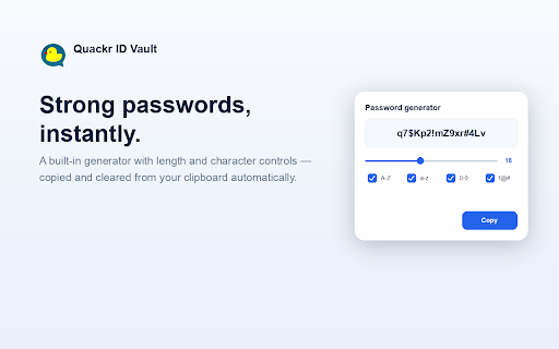 Quackr ID Vault :: Autofill passwords from your Quackr ID Vault — zero-knowledge, end-to-end encrypted.