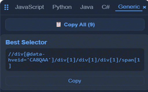 Universal Selector Tool :: turns "inspect element" into "copy-paste ready
test code." Click any element on any page and instantly get a CSS
selector, XPath…