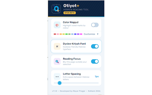 Otiyot :: A Hebrew reading aid that color-codes niqqud, applies a dyslexia font, adds letter spacing, and includes a reading focus mode.
