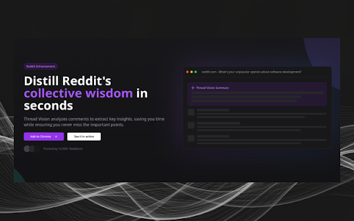 Thread Vision - Reddit Thread Summarizer :: Cut through the noise and extract valuable insights from Reddit discussions.