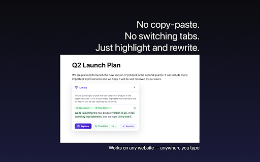 Limato – Rewrite Like a Native Speaker :: Rewrite like a native speaker. Paraphrase, translate, and fix tone anywhere — one click.