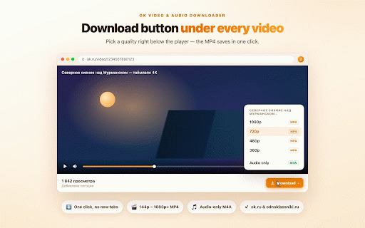 OK.ru Video & Audio Downloader :: Download OK.ru (Odnoklassniki) videos as MP4 in any quality or audio only as M4A — popup + download button under every video.