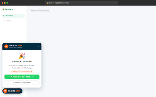 Pronto Light Parceiros :: Indique pacientes e acompanhe seus resultados diretamente no Dietbox, WebDiet e outros softwares de nutrição.