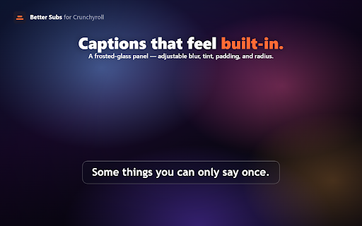 Better Subs for Crunchyroll :: Mix and match subtitle and audio languages on Crunchyroll, with a custom subtitle overlay and adjustable size, sync, and style.