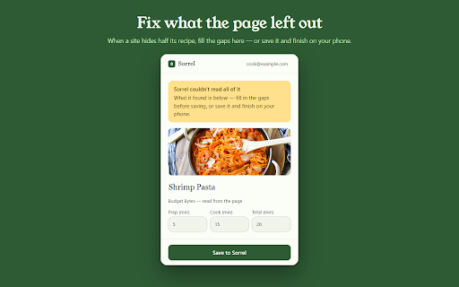 Sorrel — Save Recipes :: Save the recipe on any page straight to your Sorrel library.