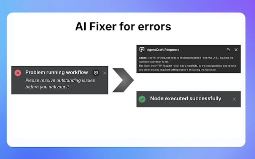 AgentCraft - n8n AI Workflow Builder :: AI for n8n: AgentCraft Copilot | Debug, Generate & Fix Workflows 10x Faster
Debug n8n workflows, generate JavaScript code, and fix…
