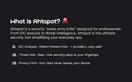 Ahtapot - IOC Analysis Tool :: Fast and secure IOC analysis with multiple threat intelligence providers. Tab-based results, cache management, API validation.