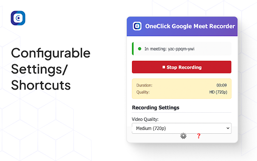 OneClick Google Meet Recorder :: Professional meeting recorder for Google Meet with advanced features