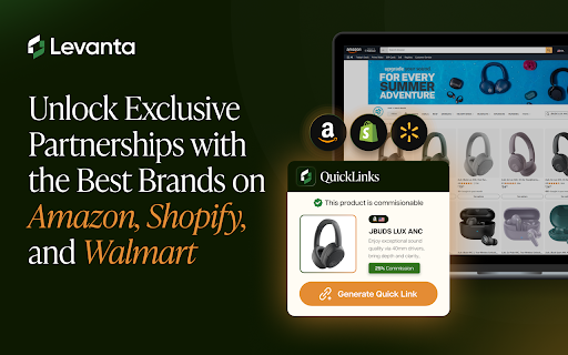 QuickLinks by Levanta :: Create affiliate links as you shop. See commission rates and request brand partnerships on Amazon, Walmart, and Shopify.