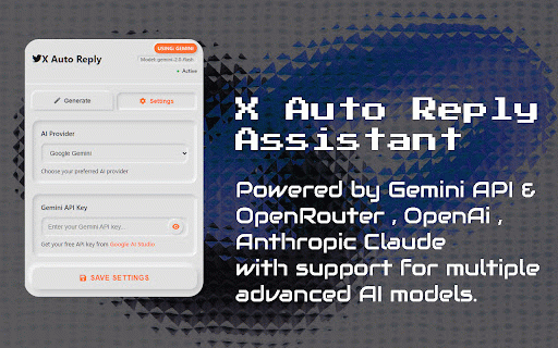 X Auto Reply Assistant :: AI-powered replies that feel human.Generate natural,context-aware responses on X/Twitter using Gemini API & OpenRouter–fast & smart