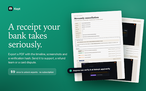 Kept - Session Recorder for Cancellations & Refunds :: Record proof of online cancellations, refunds, and support chats. Save screen recordings, screenshots, and receipts on your device.