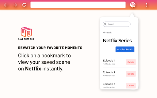Save that Clip :: Bookmark timestamps on Netflix episodes. Easily find and revisit your favorite moments on Netflix.