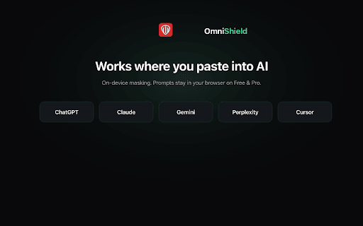 OmniShield - AI Privacy :: Mask API keys, passwords, and personal data in AI chats before they leave your browser. Runs 100% on-device.