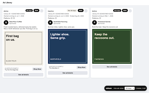 AdStash: Meta Ad Library, filter by days run :: Filter the Meta Ad Library by how long each ad has run, and save the ones worth keeping to a swipe file on this device.