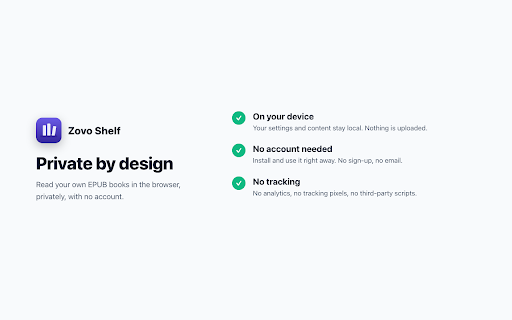 Zovo Shelf - EPUB Reader for Chrome :: Read your EPUBs in your browser. Shelf keeps your library, places and highlights on this device. No account, no tracking.