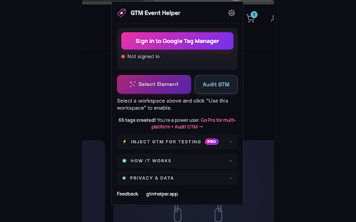 GTM Event Helper — GA4 & Meta Tag Creator :: Create GTM tags in seconds. Click any element, get smart CSS selectors, build GA4 & Meta tags via API. AI Wizard for bulk setup.