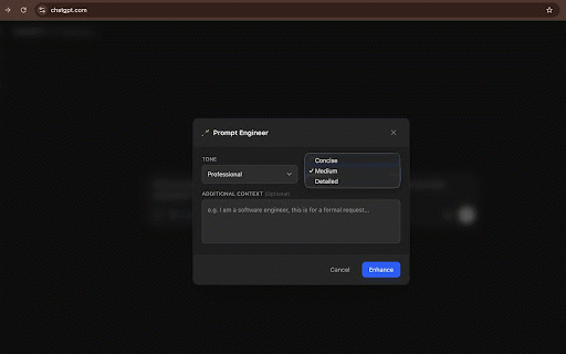 Prompt Engineer :: Enhance your prompts for ChatGPT and Gemini with professional tones and improved clarity.