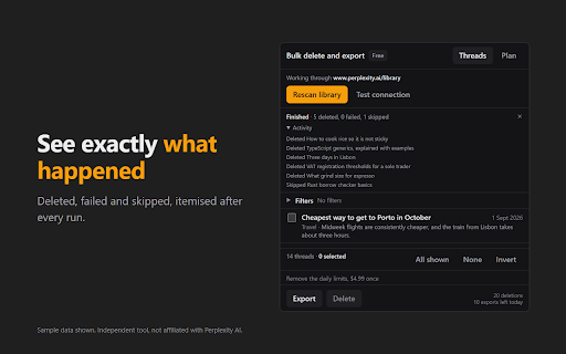 Perplexity Bulk Delete & Export :: Bulk delete Perplexity threads. Filter by keyword or date, export to Markdown or JSON first. Nothing leaves your browser.