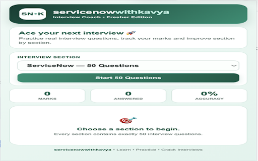 servicenowwithkavya — Interview Coach :: 50 interview questions per section with 50-question mock interviews and scoring.
