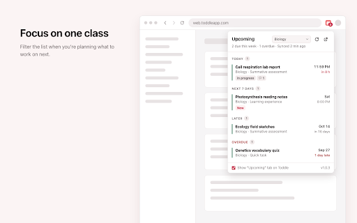 Upcoming for Toddle :: See your upcoming Toddle assignments and deadlines at a glance. Unofficial; not affiliated with Toddle.