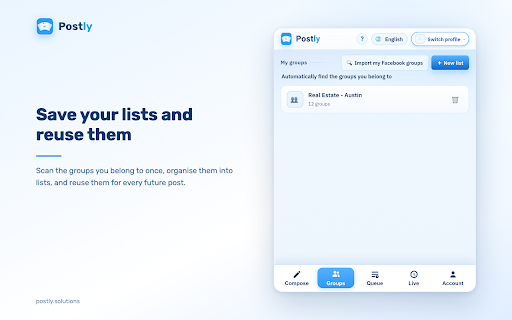 Postly - Auto Poster & Scheduler for Facebook™ Groups :: Publish your post to the Facebook™ groups you choose, on your schedule. Add photos or video and Spintax text variations.