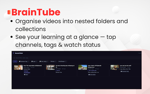 BrainTube :: Save YouTube videos with notes, tags, and timestamps. Build your personal knowledge library.