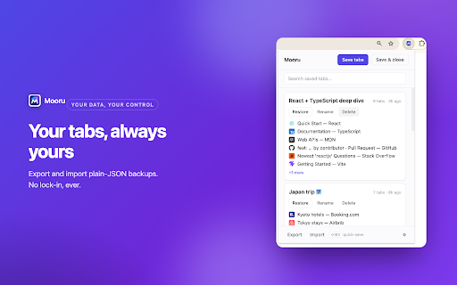 Mooru: Tab & Session Manager — OneTab Alt :: Save all your open tabs in one click and restore them anytime. Reliable, with export/backup so you never lose your tabs.