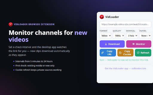 VidLoader :: Send the current video page to the VidLoader desktop app to download it locally or monitor it for new clips.
