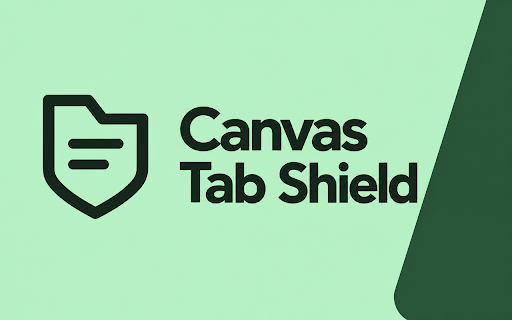 Canvas Tab Shield: Quiz & Test Detection Blocker :: Block quiz and test activity logs. Hide tab switching, clicking out, and screen detection on Canvas for seamless split screen study.