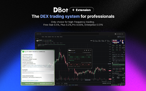 DBot :: Lowest fees (as low as 0.01%) and fastest 0-block on-chain speed, supporting SOL / EVM on-chain multi-wallet quantitative trading.
