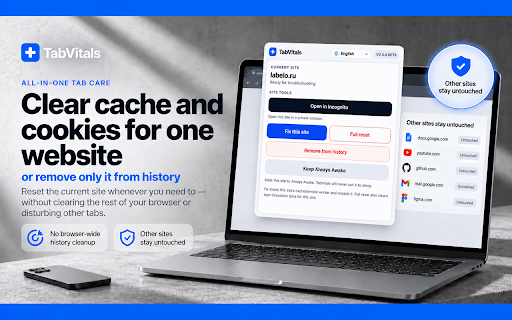 TabVitals – Tab Suspender, Tab Manager, Free Up RAM & Clear Cache :: Find heavy tabs, free up RAM with Auto-Suspend, and clear cache for one website. Open the current site in Incognito.
