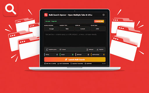 Bulk Search Opener – Open Multiple Tabs & URLs :: Paste searches or URLs and open them in tabs at once. Free 7-day Pro trial, then free daily searches. Pro: unlimited, 20+ engines.