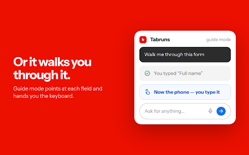 Tabruns: AI Browser Assistant & Form Filler :: AI assistant & chat for any website: fills forms, clicks buttons, answers questions, automates tasks. Nothing runs without your OK.