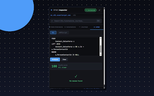 SFMC Inspector :: The definitive developer toolkit for Salesforce Marketing Cloud. Explore DEs, Automations, Journeys and lint your SQL.