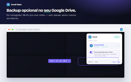 Gravô — Gravador de Meet, Teams e Zoom sem bot :: Grava reuniões do Meet, Teams e Zoom (pelo navegador) 100% no seu computador, sem bot. A gravação não vai para servidores do Gravô.