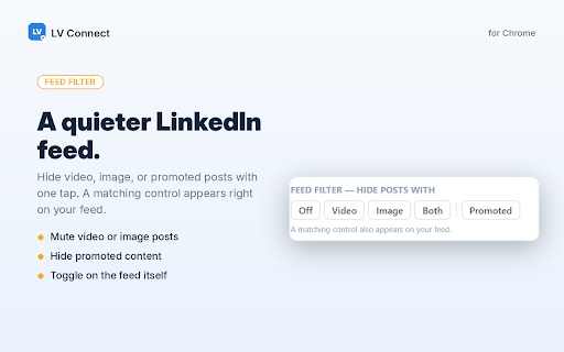 LV Connect :: Auto-send LinkedIn connections, hide video/image/promoted feed posts, and capture leads by keyword. By LinkedVue.