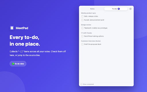 MeetPad — Meeting Notepad :: A fast, private side-panel scratchpad for web meetings. Jot notes, action items, and timestamps — saved locally, never uploaded.