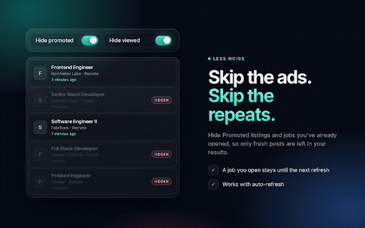 Job Sniper - Newest LinkedIn Jobs, Auto-Refresh & Hide Promoted :: Get the latest LinkedIn jobs first. Auto-refresh your search, filter by time, work type & experience, hide Promoted & Viewed jobs.