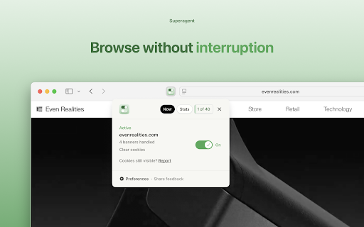 superagent - Automatic cookie consent :: superagent fills out cookie consent forms based on your preferences, saving you time and letting you take control of your privacy.