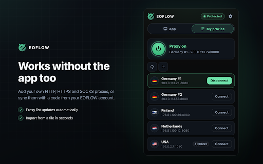 EOFLOW — VPN для браузера :: Подключает браузер через VPN приложения EOFLOW или через ваши прокси. Работает там, где обычные прокси блокируются.