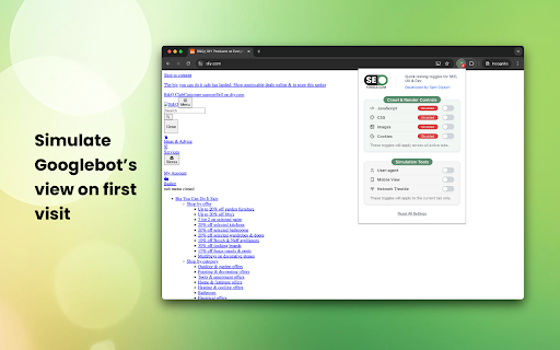 SEO Toggle - An SEO Testing Extension :: SEO testing made easy: Disable JS, CSS, images & cookies. Simulate user-agents, mobile devices and more!