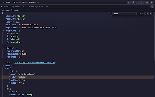 Forja - JSON Viewer & Formatter with JSONata :: JSON viewer and formatter with built-in JSONata querying, lossless big numbers, tree view, syntax highlighting, and dark mode.